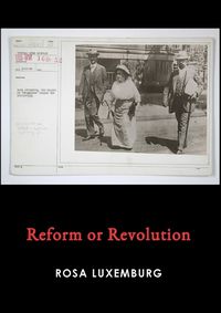 Cover image for Reform or Revolution