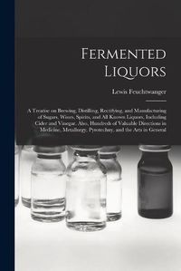 Cover image for Fermented Liquors