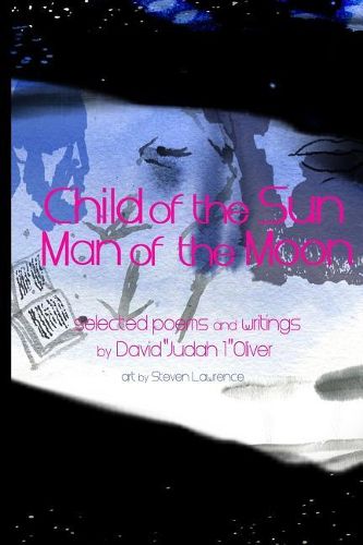 Cover image for Child of the Sun. Man of the Moon.