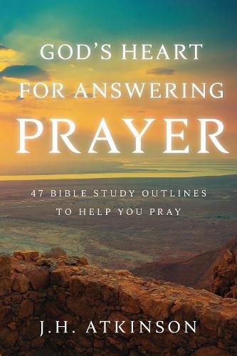 Cover image for God's Heart for Answering Prayer