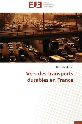 Cover image for Vers Des Transports Durables En France