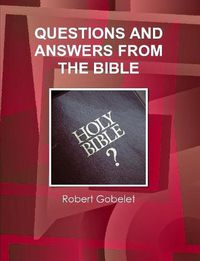 Cover image for Questions and Answers from the Bible