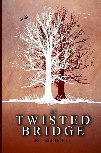 Cover image for The Twisted Bridge