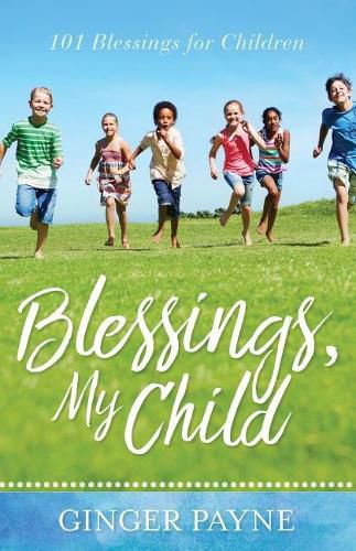 Cover image for Blessings, My Child