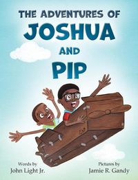 Cover image for The Adventures of Joshua and Pip