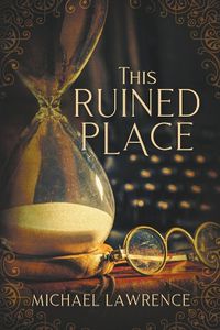 Cover image for This Ruined Place