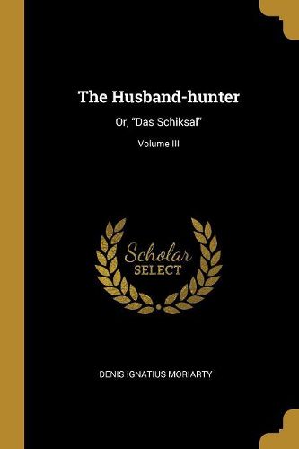 Cover image for The Husband-hunter