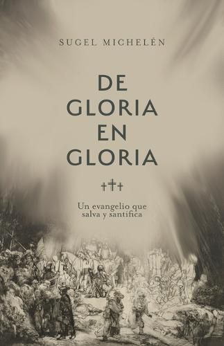 Cover image for La salvacion (From Glory to Glory)