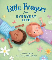 Cover image for Little Prayers for Everyday Life
