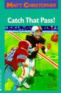 Cover image for Catch That Pass