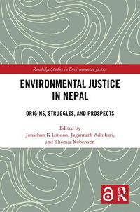 Cover image for Environmental Justice in Nepal