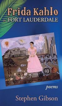 Cover image for Frida Kahlo in Fort Lauderdale