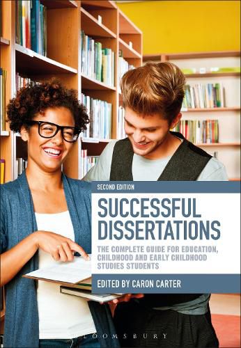 Cover image for Successful Dissertations: The Complete Guide for Education, Childhood and Early Childhood Studies Students