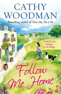 Cover image for Follow Me Home: (Talyton St George)