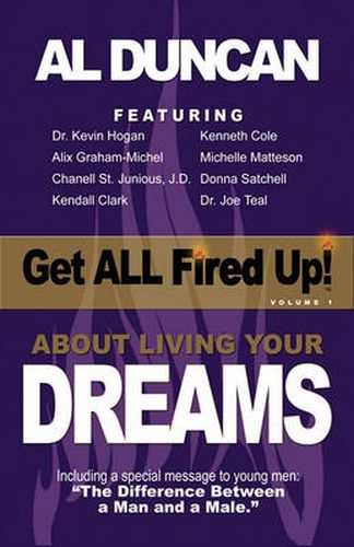 Cover image for Get All Fired Up! about Living Your Dreams