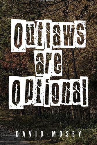 Cover image for Outlaws are Optional