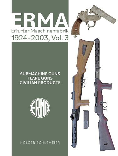 Cover image for ERMA: Erfurter Maschinenfabrik, 1924-2003, Vol. 3