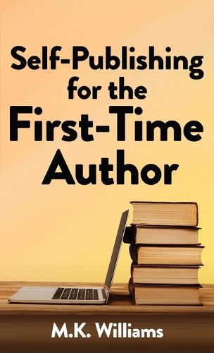 Cover image for Self-Publishing for the First-Time Author