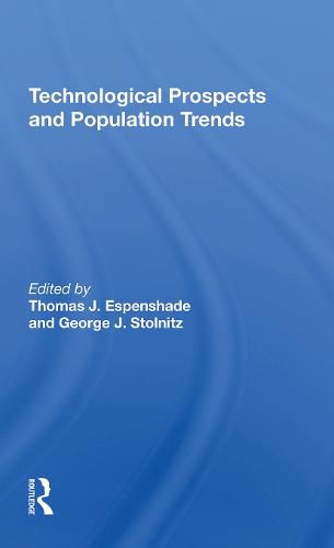 Technological Prospects And Population Trends