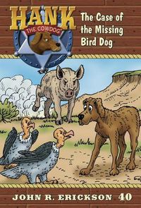 Cover image for The Case of the Missing Bird Dog