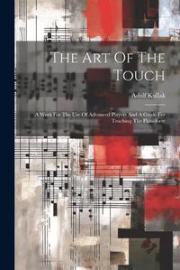 Cover image for The Art Of The Touch