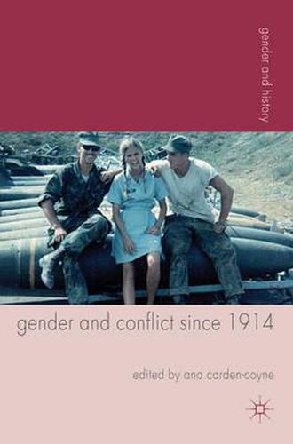 Cover image for Gender and Conflict since 1914: Historical and Interdisciplinary Perspectives