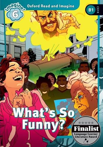 Cover image for Oxford Read and Imagine: Level 6: What's So Funny?