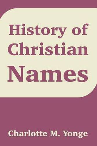 Cover image for History of Christian Names