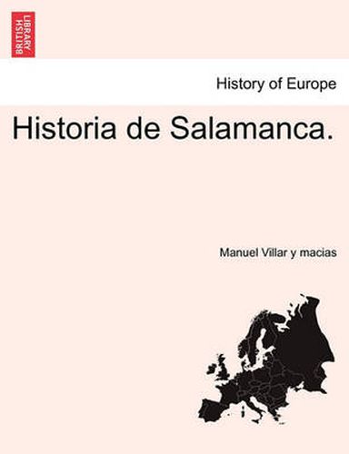 Cover image for Historia de Salamanca.