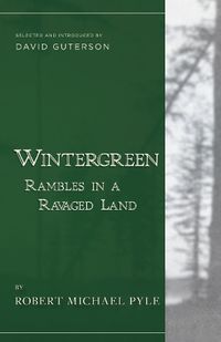 Cover image for Wintergreen: Rambles in a Ravaged Land