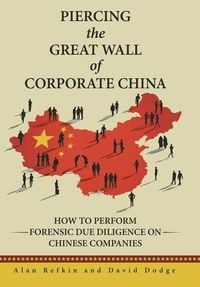 Cover image for Piercing the Great Wall of Corporate China