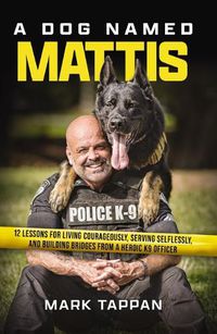 Cover image for A Dog Named Mattis