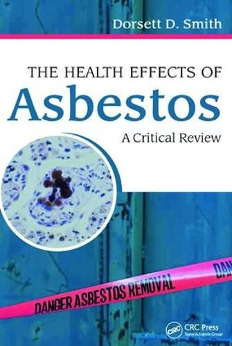 Cover image for The Health Effects of Asbestos: An Evidence-based Approach