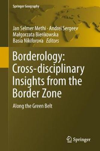 Cover image for Borderology: Cross-disciplinary Insights from the Border Zone: Along the Green Belt