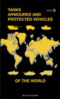 Cover image for Tanks Armoured and Protected Vehicles of the World