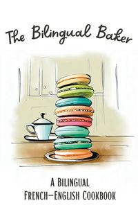 Cover image for The Bilingual Baker