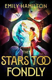 Cover image for The Stars Too Fondly
