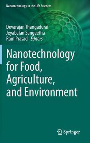 Cover image for Nanotechnology for Food, Agriculture, and Environment