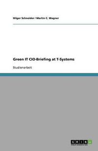 Cover image for Green IT CIO-Briefing at T-Systems