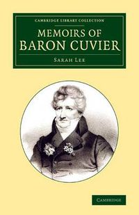 Cover image for Memoirs of Baron Cuvier