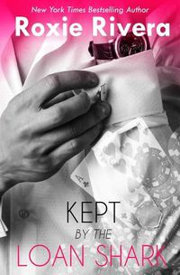 Cover image for Kept By the Loan Shark