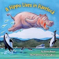 Cover image for Hippo Lives in Havelock