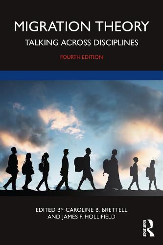 Cover image for Migration Theory: Talking across Disciplines