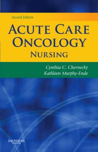 Cover image for Acute Care Oncology Nursing