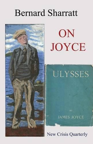 On Joyce: Three Easy Essays