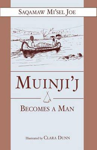 Cover image for Muinjij Becomes a Man