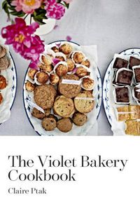 Cover image for The Violet Bakery Cookbook