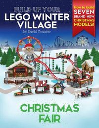 Cover image for Build Up Your LEGO Winter Village: Christmas Fair