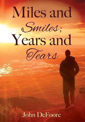 Cover image for Miles and Smiles; Years and Tears