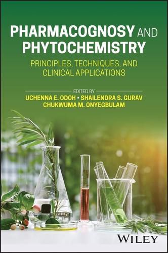 Pharmacognosy and Phytochemistry